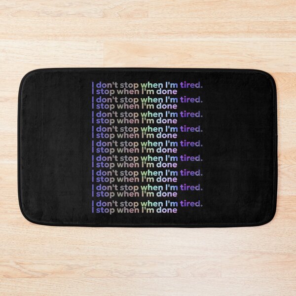 Item preview, I Don't Stop When I'm Tired I Stop When I'm Done Retro Gradient Typography Art designed and sold by NextStepCo.