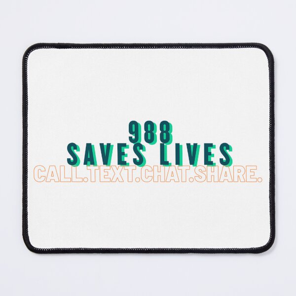 Item preview, 988 Saves Lives designed and sold by CreativeChange.