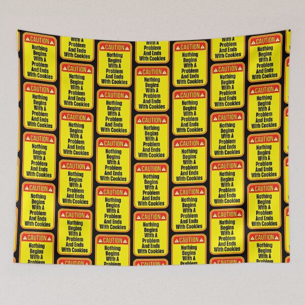 Item preview, CAUTION:  Nothing Begins With A Problem And Ends With Cookies - funny warning signs designed and sold by DesignsFromTW-S.