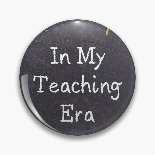 Item preview, Chalkboard Teacher Themed | In My Teaching Era | Teacher Theme designed and sold by swdesigns714.