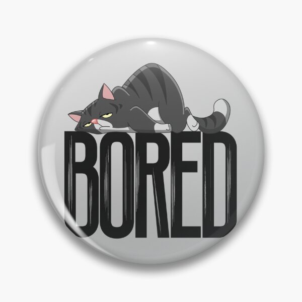 Item preview, Bored cat designed and sold by Kiddygifts.
