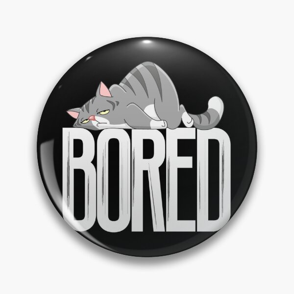 Item preview, Bored cat designed and sold by Kiddygifts.