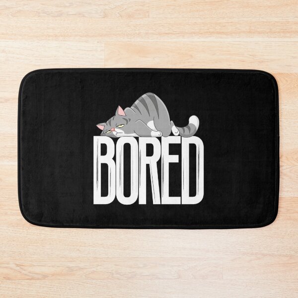 Item preview, Bored cat designed and sold by Kiddygifts.