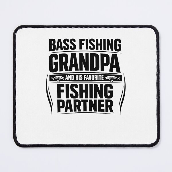 Item preview, Bass Fishing Grandpa Favorite Fishing Partner designed and sold by faridman.