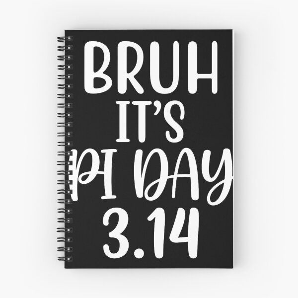 Item preview, Bruh it's pi_day_3.14 designed and sold by BazStudiodesign.