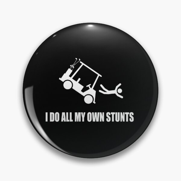 Item preview, I Do All My Own Golf Cart Stunts designed and sold by 5thAcc.