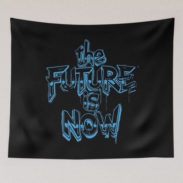 Item preview, the future is now design designed and sold by FlamaC.