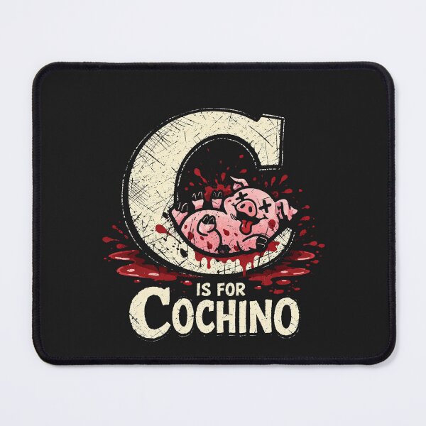 Item preview, Funny Cochino Humor Dirty Adult Sancho C is for Cochino designed and sold by faridman.