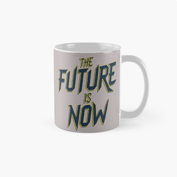 Item preview, The future is now, design one. designed and sold by FlamaC.