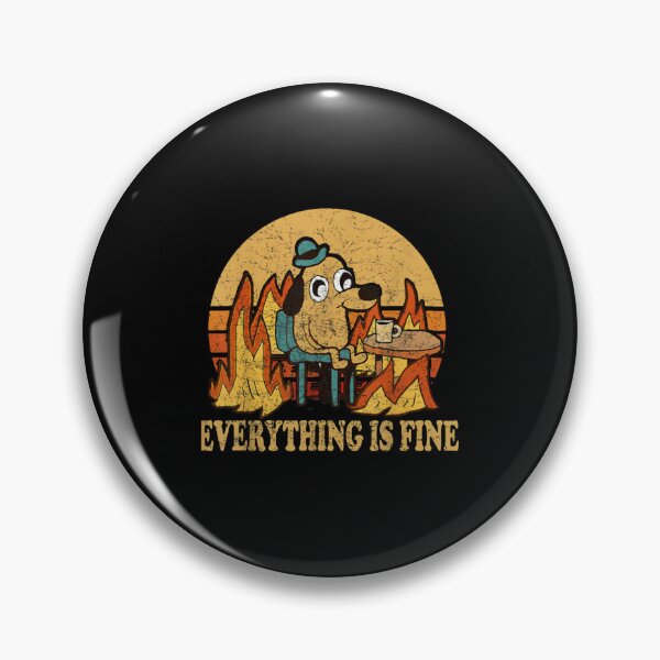 Item preview, Everything Is Fine Dog Drinking Coffee Burning designed and sold by publicinterest.