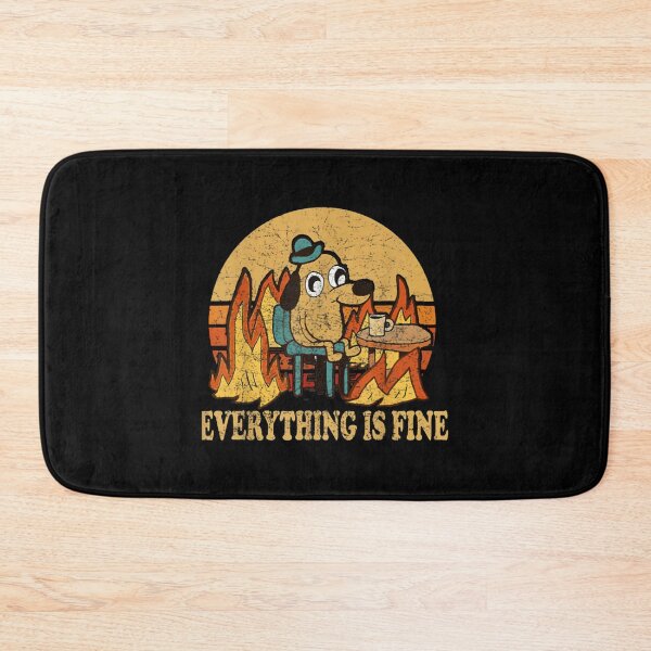 Item preview, Everything Is Fine Dog Drinking Coffee Burning designed and sold by publicinterest.