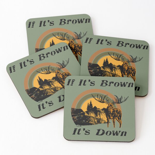 Item preview, If It's Brown It's Down designed and sold by Capturetees.