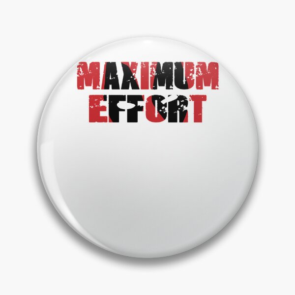 Item preview, Maximum Effort  designed and sold by Mohanad Kiswany.