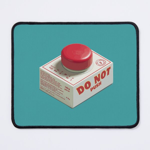 Item preview, Do Not Push Button designed and sold by Soft Mayhem Studio.