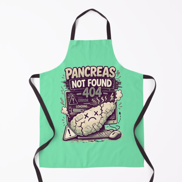 Item preview, Pancreas Not Found – Error 404 Diabetes Life designed and sold by DiabetesPrints.