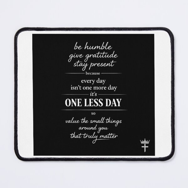 Item preview, be humble gratitude present designed and sold by ocd_Jessica.