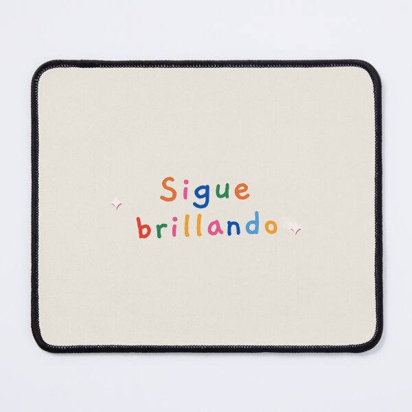 Item preview, Sigue Brillando Cute Spanish Positive Quote designed and sold by Latina Charm.