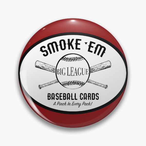 Item preview, Smoke 'Em Big League Baseball Cards designed and sold by Normbot2000.