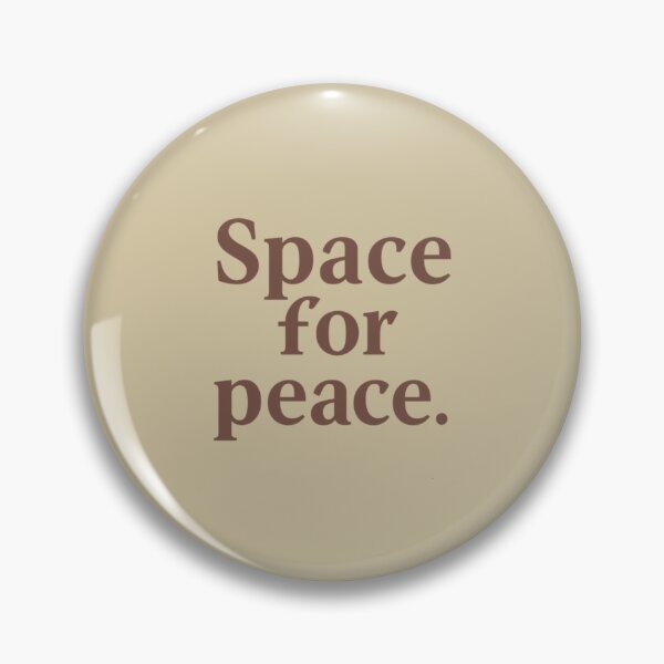 Item preview, Space for Peace – Minimal Mindful Quote Design designed and sold by Irene Catchmind.