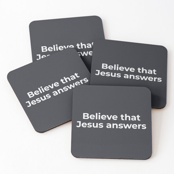 Item preview, Believe That Jesus Answers Prayer of Faith Art designed and sold by FaithStatement.