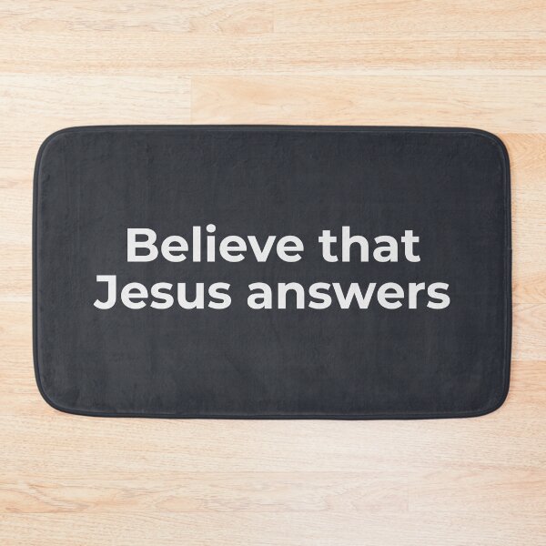 Item preview, Believe That Jesus Answers Prayer of Faith Art designed and sold by FaithStatement.