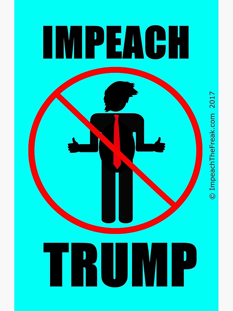 Disover Impeach Trump - Red Not Sign - turquoise Premium Matte Vertical Poster