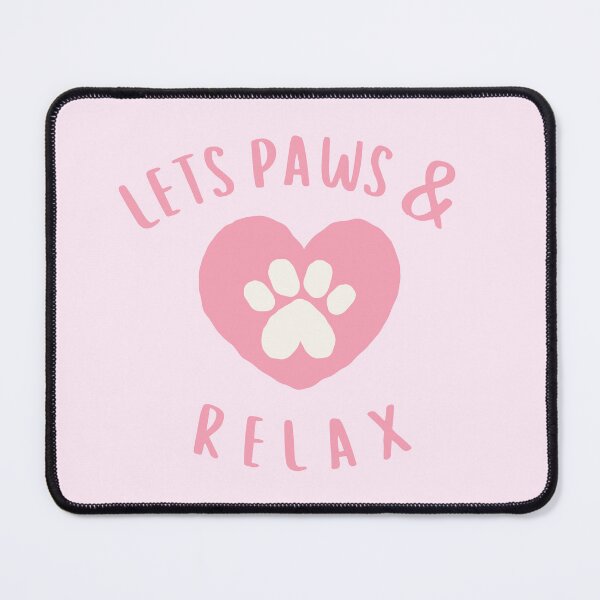 Item preview, Let's paws and relax | Animal Pun designed and sold by wonderxwander.