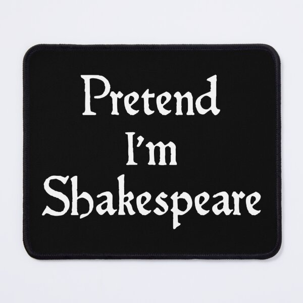 Item preview, Pretend I'm Shakespeare - Funny Broadway Drama Costume designed and sold by novelliamaera.