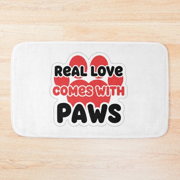 Item preview, Real Love Comes With Paws.  Cute Pet Lover Quote Typography Design designed and sold by Aarvya Fashion Club ( A.F.C ).