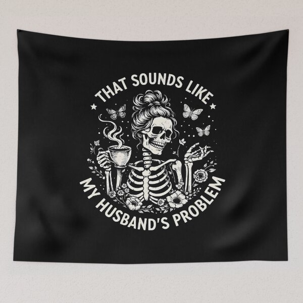 Item preview, That Sounds Like My Husbands Problem designed and sold by JODYSMORGAN.