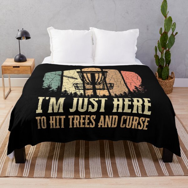 Item preview, I'm Just Here To Hit Trees And Curse Funny Disc Golf Players designed and sold by Goleon12.