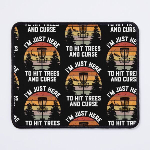 Item preview, I'm Just Here To Hit Trees Curse Funny Disc Golf Men designed and sold by Goleon12.