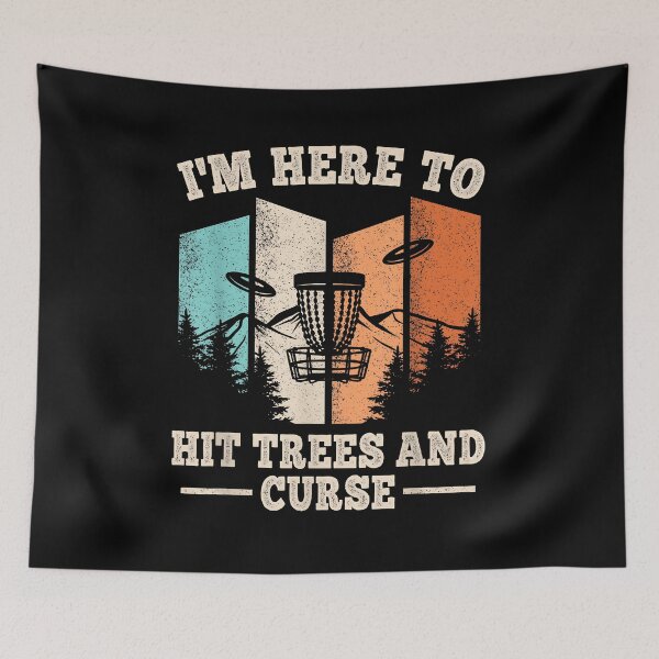 Item preview, I'm Here To Hit Trees And Curse Funny Disc Golf Men Women designed and sold by Goleon12.
