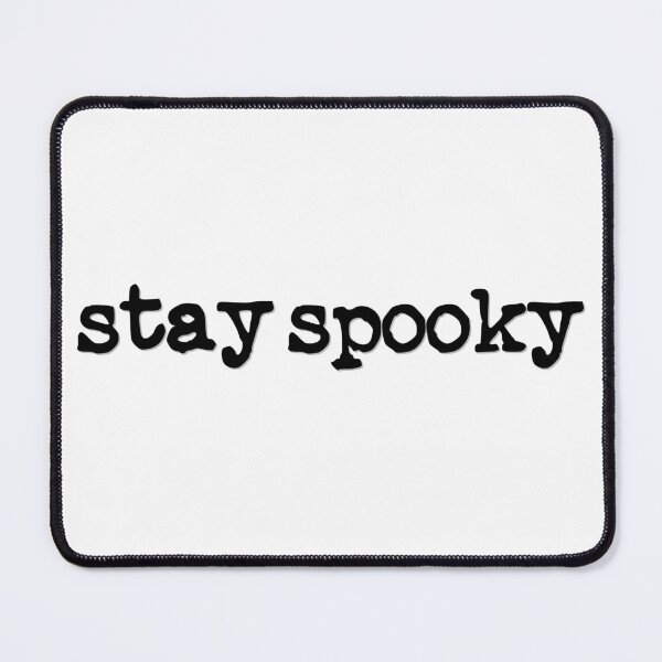 Item preview, Stay Spooky (black font) designed and sold by Pencil on Paper CA.