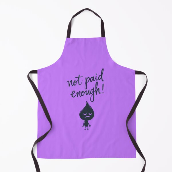 Item preview, Not Paid Enough! designed and sold by Shs-Kenya.