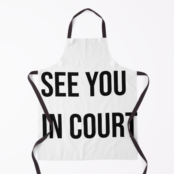 Item preview, See you in court designed and sold by Creations by lyne.
