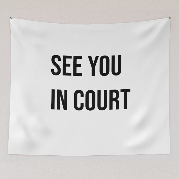 Item preview, See you in court  designed and sold by Creations by lyne.