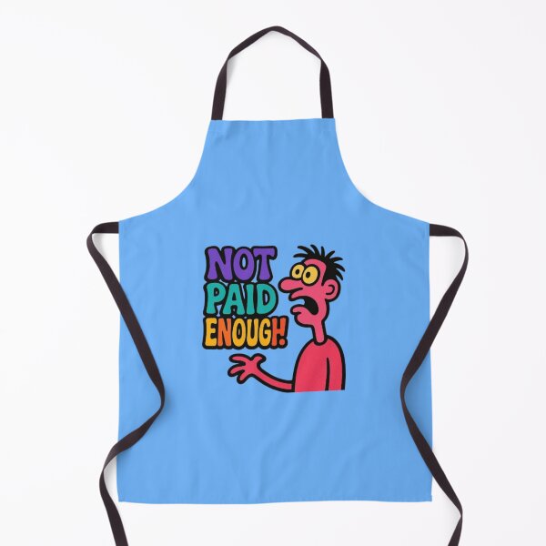 Item preview, Not Paid Enough! designed and sold by Shs-Kenya.