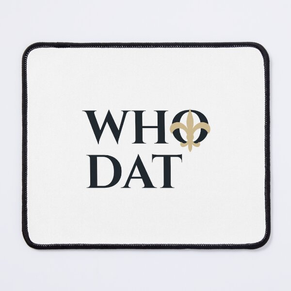Item preview, Who Dat designed and sold by sabinako.