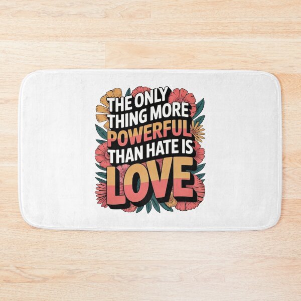 Item preview, The Only Thing More Powerful Than Hate Is Love  designed and sold by robertywenner.