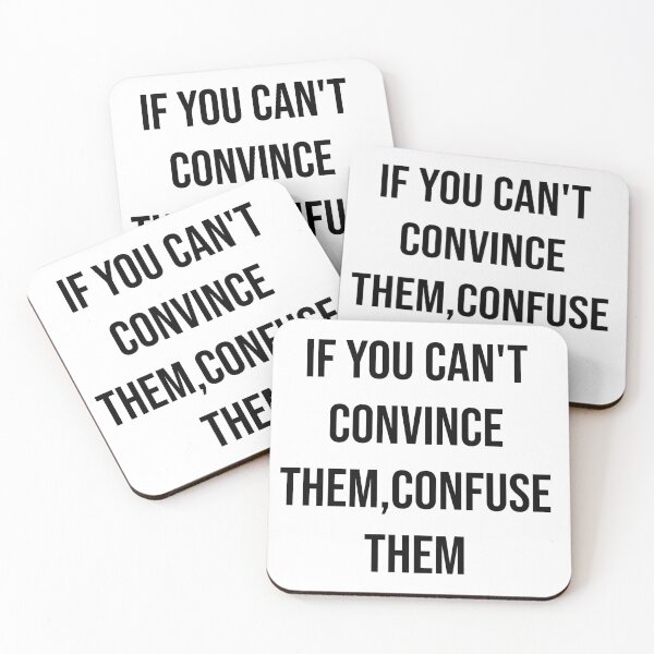 Item preview, If you can't convince them confuse them  designed and sold by Creations by lyne.