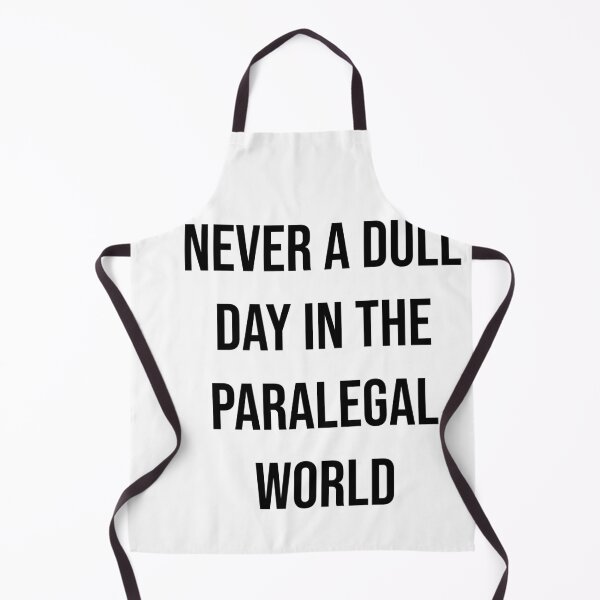 Item preview, Never a dull day in the paralegal world  designed and sold by Creations by lyne.