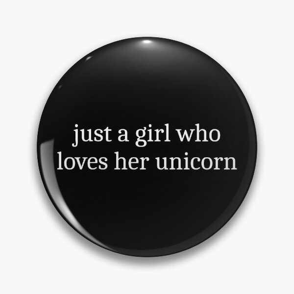 Item preview, Just a girl who loves her unicorn designed and sold by Sleepy Cat Design.