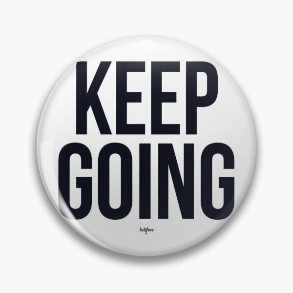 Item preview, Keep Going – Minimal Motivational Quote designed and sold by Saynix.