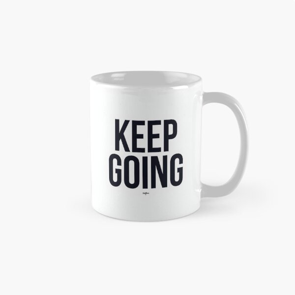 Item preview, Keep Going – Minimal Motivational Quote designed and sold by Saynix.