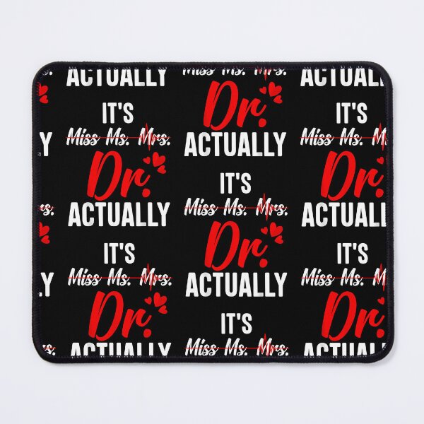 Item preview, Funny Doctor It's Miss Mrs Ms Dr / Doctor Graduation designed and sold by Goleon12.