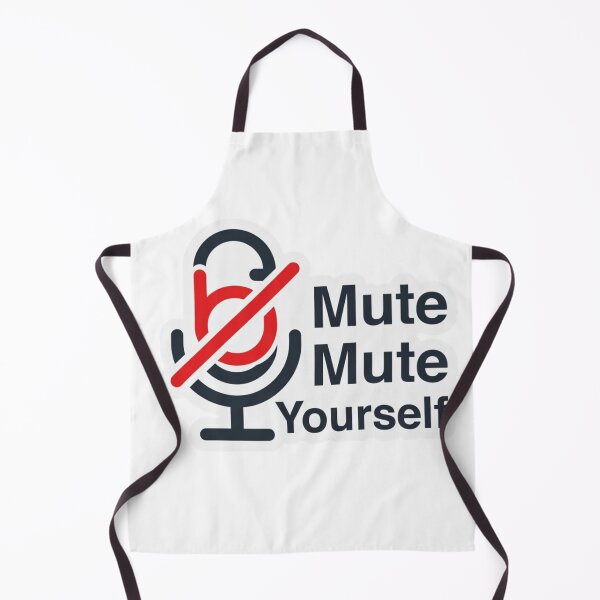 Item preview, Mute Mute Yourself Funny Zoom Meeting Remote Work Humor designed and sold by ZYNORAworld.