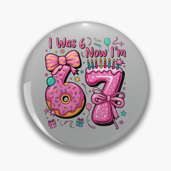 Item preview, 7th Birthday Girl I was 6 Now I'm 7 Year Old Girl Birthday designed and sold by mjohnson9.