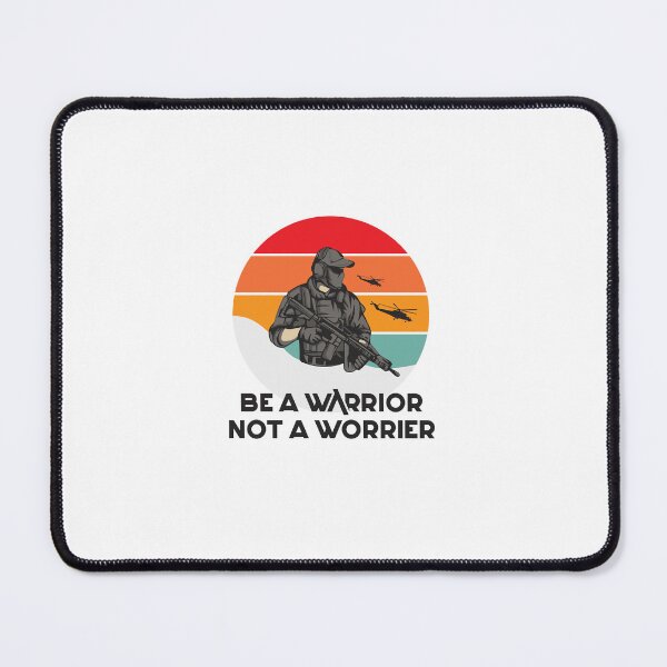 Item preview, Be a warrior not a worrier designed and sold by DesigOnex.