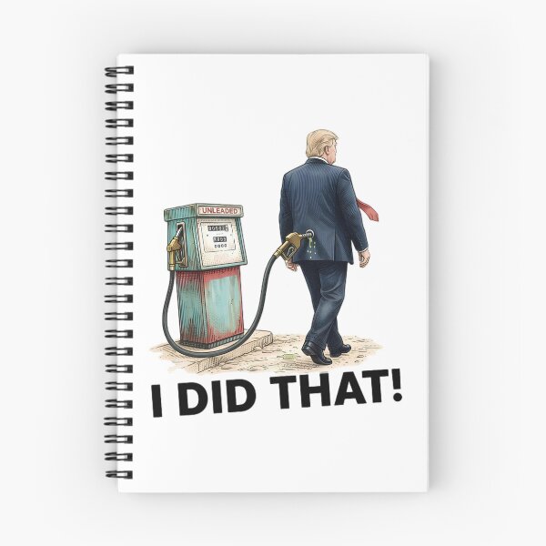 Item preview, I Did That, Gas Pump, Price, Anti Trump, Political, Anti Maga, Crown No Kings, Protest designed and sold by jimfarrepo.
